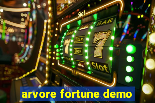 arvore fortune demo